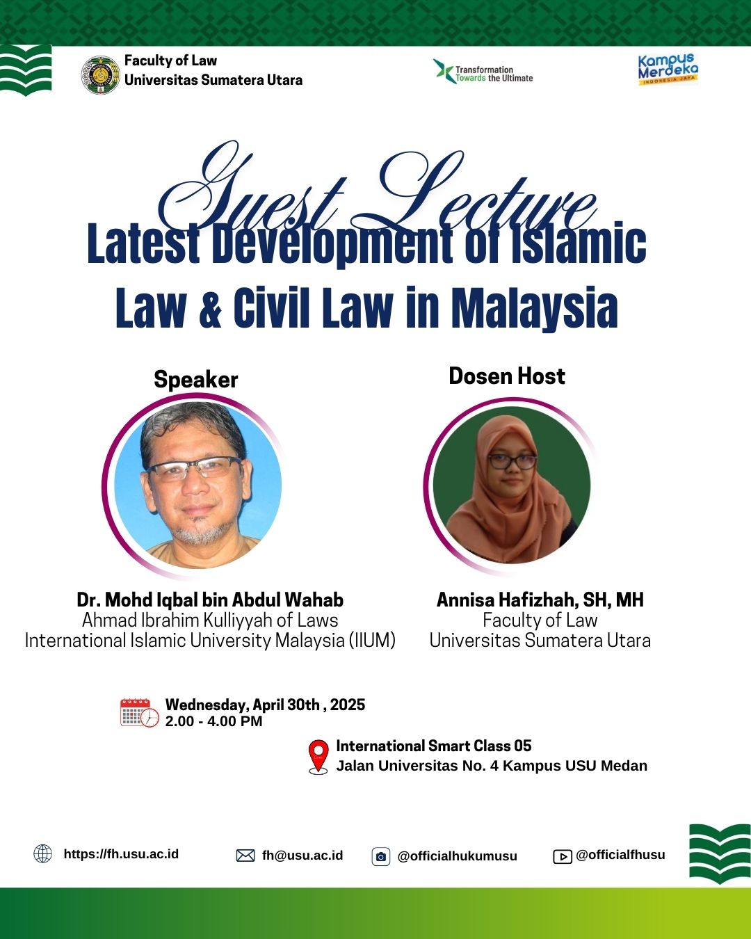 Guest Lecture: Latest Development of Islamic Law & Civil Law in Malaysia
